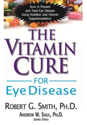 The Vitamin Cure for Eye Disease