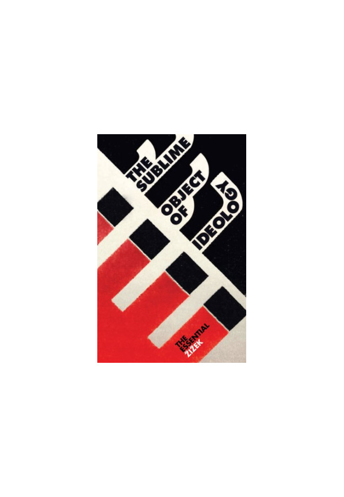 The Sublime Object of Ideology, Second Edition