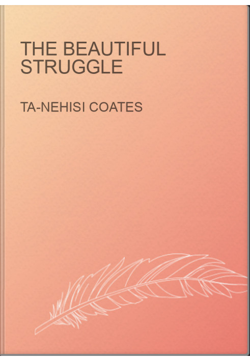 The Beautiful Struggle