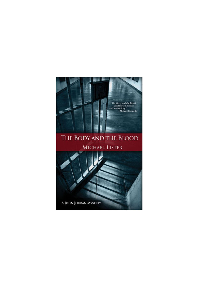 The Body and the Blood (John Jordan Mysteries)