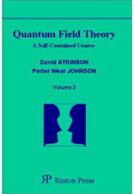 Quantum Field Theory: A Self Contained Course