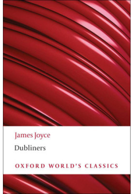 Dubliners (Oxford World's Classics)