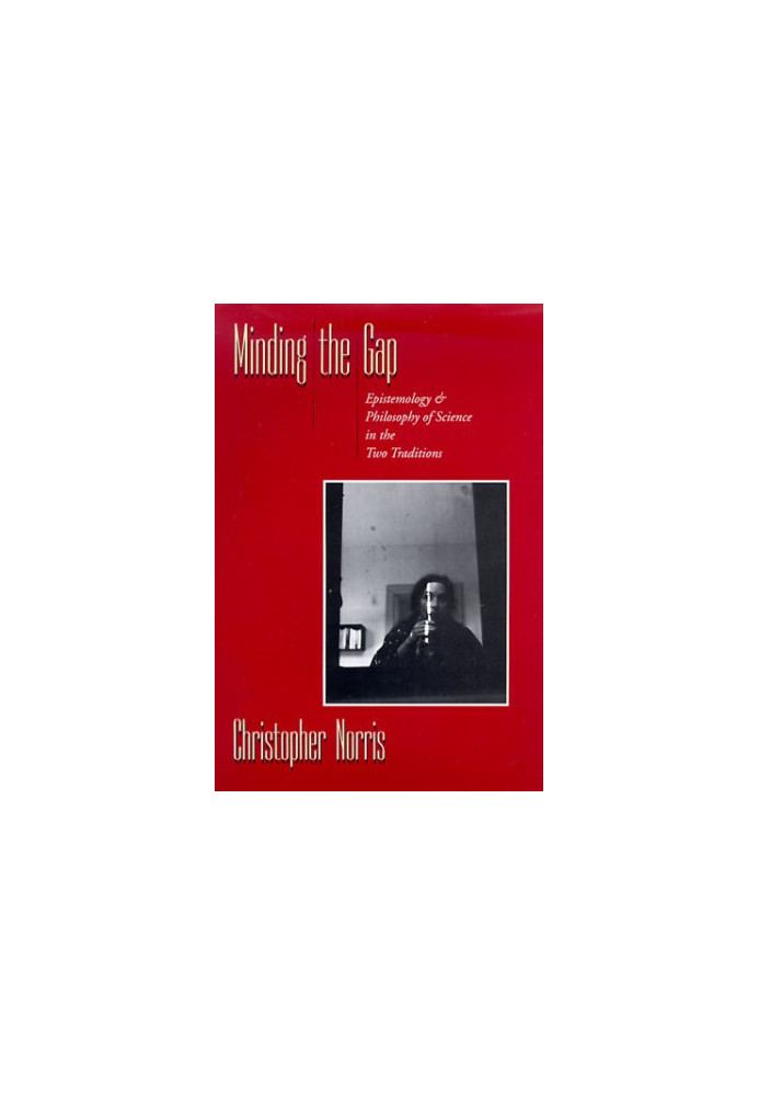 Minding the Gap  - Epistemology and Philosophy of Science in the Two Traditions