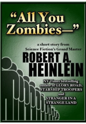 All You Zombies (1959. e2010)