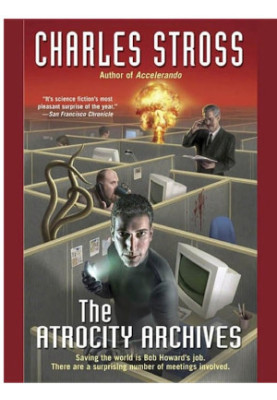 The Atrocity Archives (Laundry Files 1(