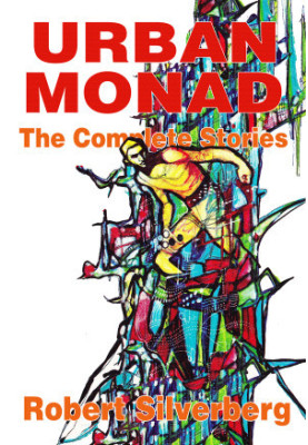 Urban Monad - The Complete Stories