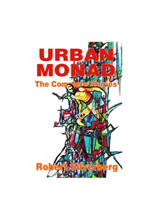 Urban Monad - The Complete Stories