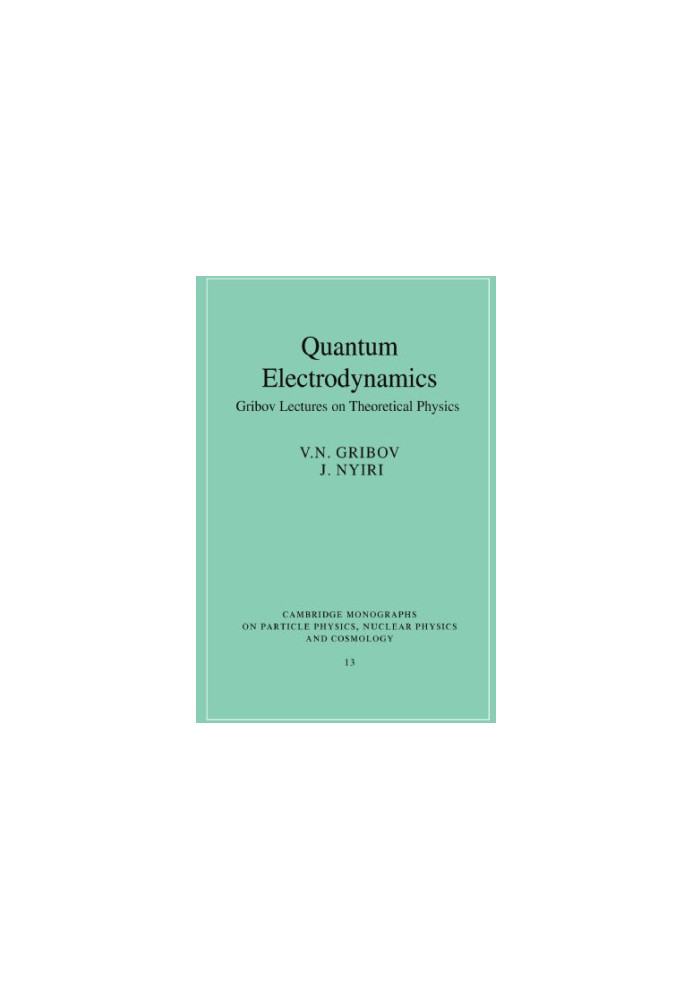 Gribov's lectures on quantum electrodynamics