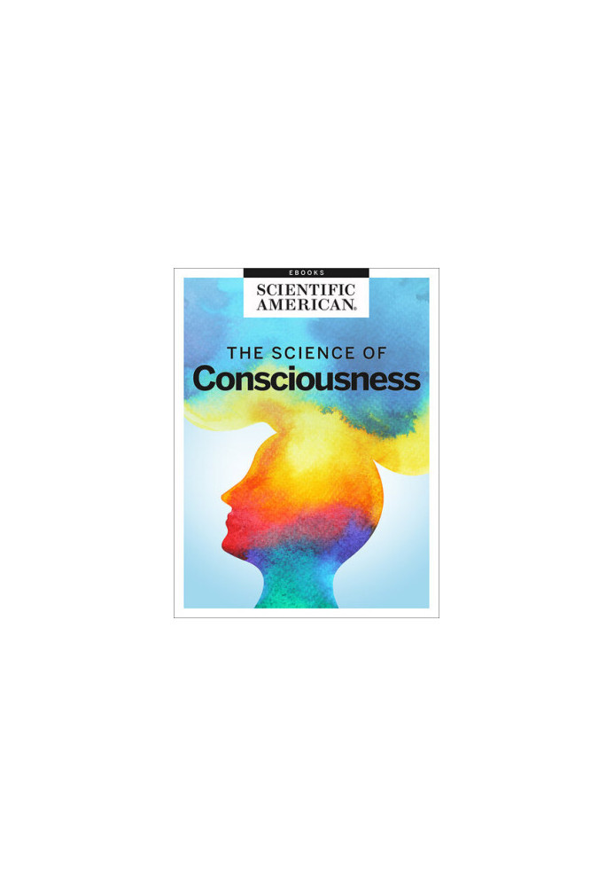 The Science of Consciousness