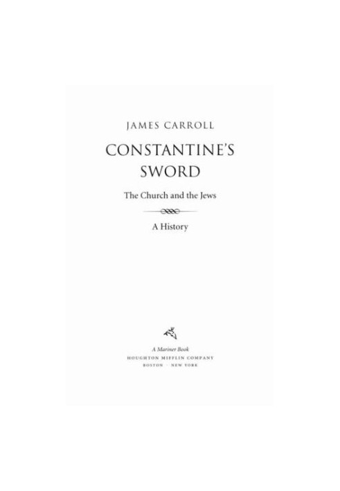 Constantine's sword: the church and the Jews. A history