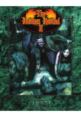 World of Darkness: Vampire - The Masquerade: The Hunters Hunted II