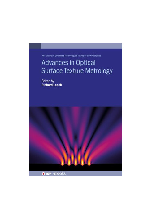 Advances in Optical Surface Texture Metrology