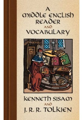 A Middle English Reader and Vocabulary
