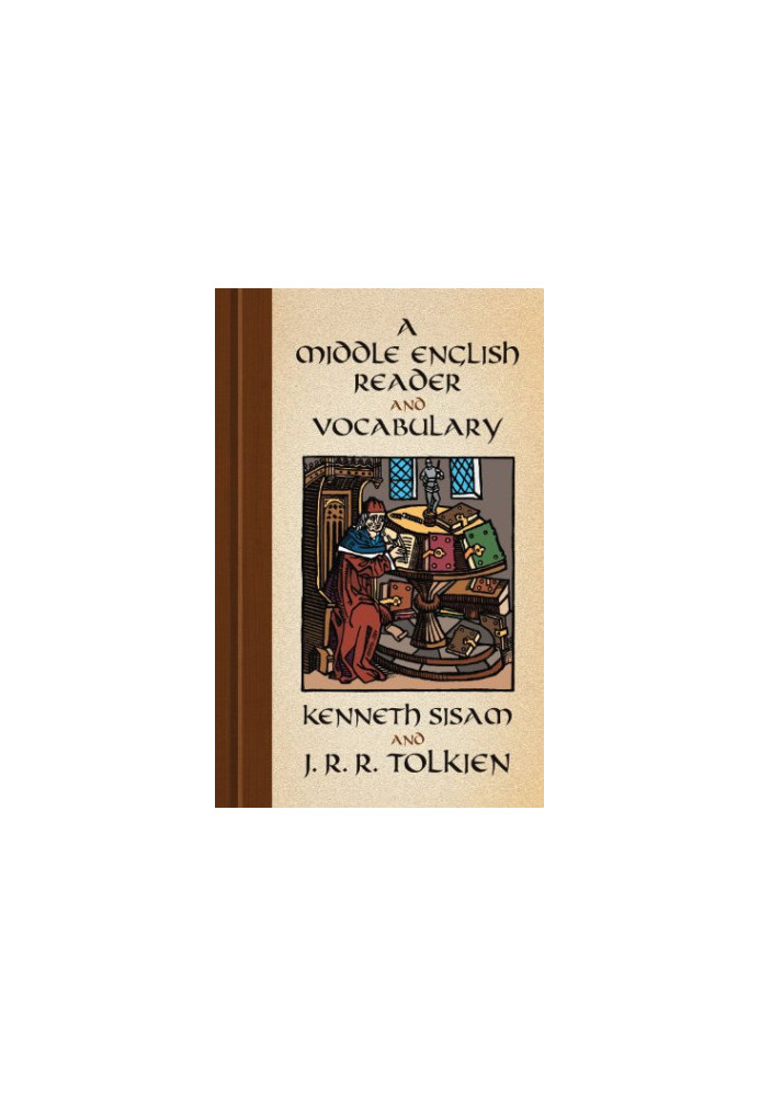 A Middle English Reader and Vocabulary