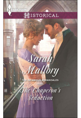 [The Infamous Arrandales 01] • The Chaperon's Seduction