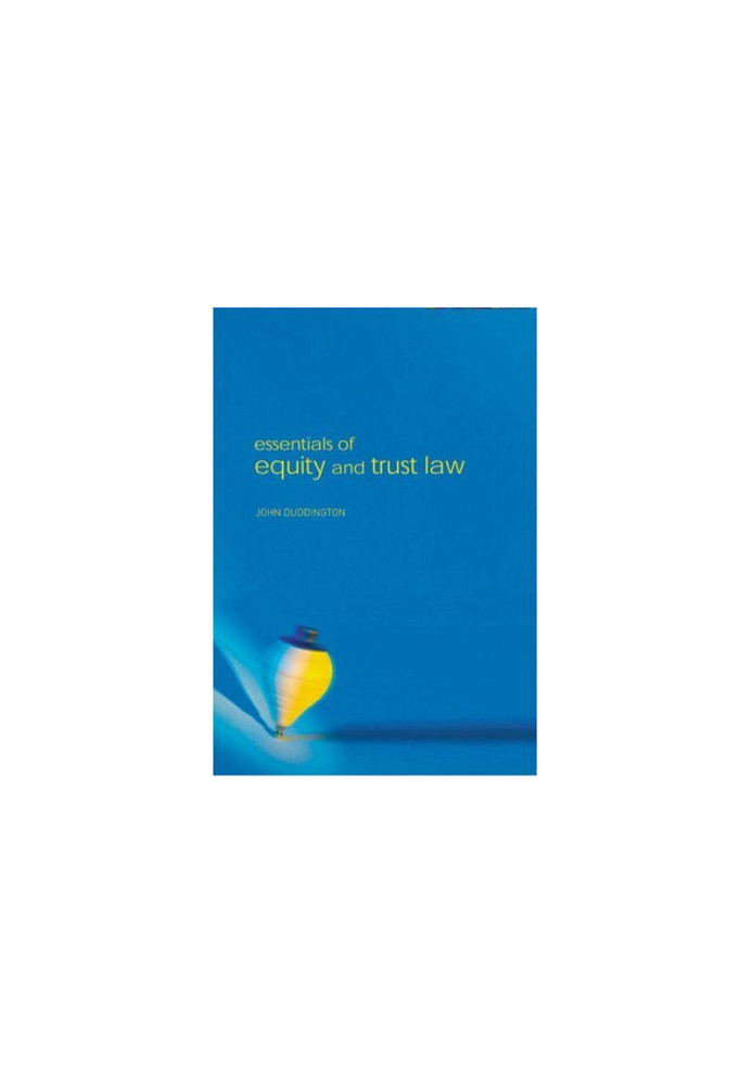 Essentials of Equity and Trusts Law