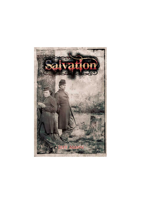 [A Novel of the Civil War 02] • Salvation