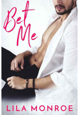 [Lucky in Love 02] • Bet Me