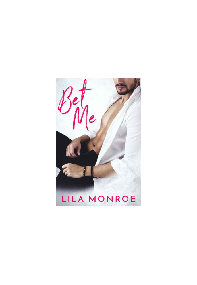 [Lucky in Love 02] • Bet Me