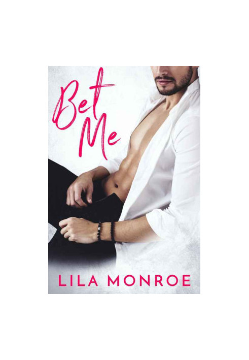 [Lucky in Love 02] • Bet Me
