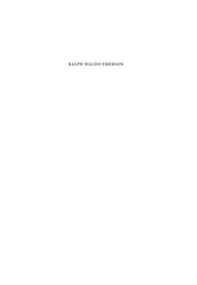 Ralph Waldo Emerson: The Major Poetry