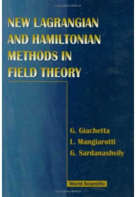 New Lagrangian and Hamiltonian Methods in Field Theory