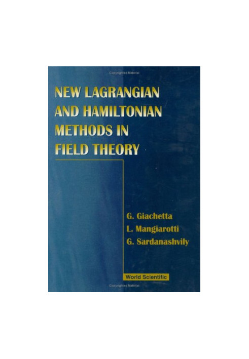 New Lagrangian and Hamiltonian Methods in Field Theory