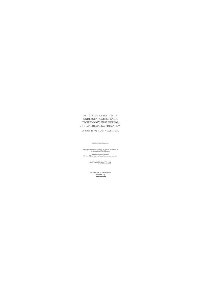 Promising Practices in Undergraduate Science, Technology, Engineering, and Mathematics Education: Summary of Two Workshops