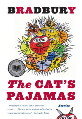 The Cat's Pajamas: Stories