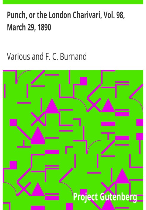 Панч, або Лондонський чаріварі, том. 98, 29 березня 1890 р
