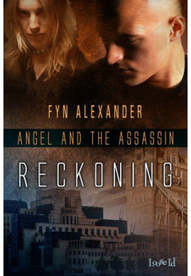[Angel and the Assassin 04] • Reckoning
