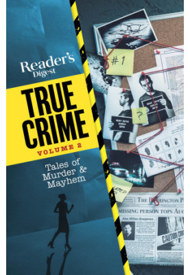 Reader's Digest True Crimes vol 2