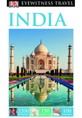 DK Eyewitness Travel Guide: India 2014