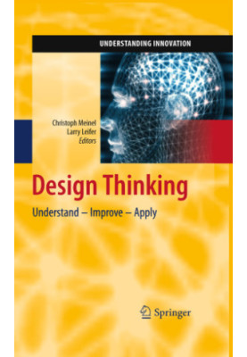 Design thinking: understand - improve - apply