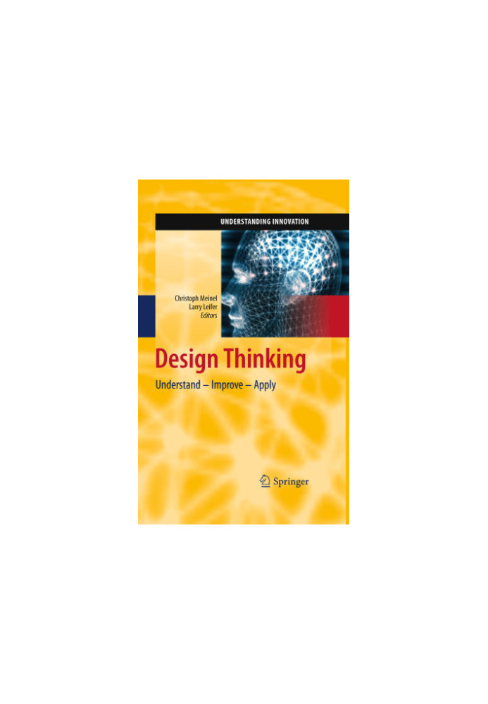 Design thinking: understand - improve - apply