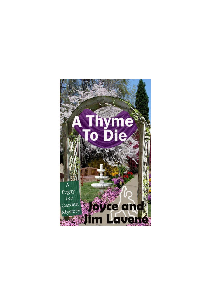 Peggy Lee Garden Mystery 07-A Thyme to Die