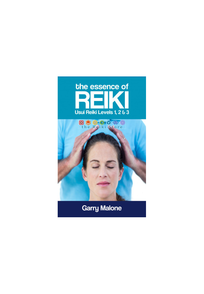 The Essence of Reiki