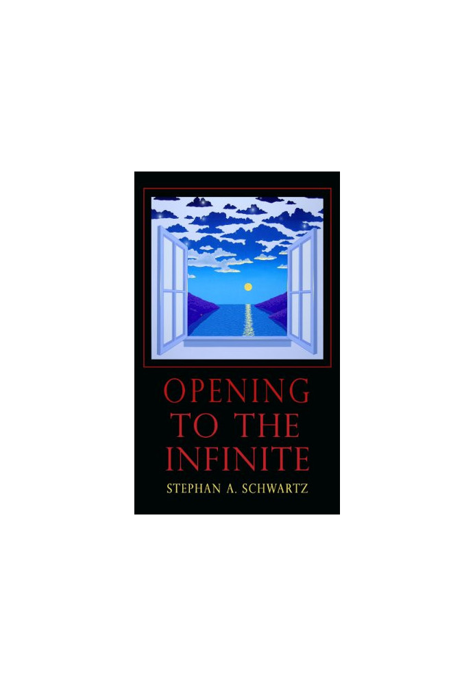 Opening to the Infinite