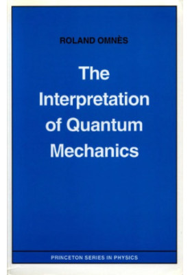 The Interpretation of Quantum Mechanics