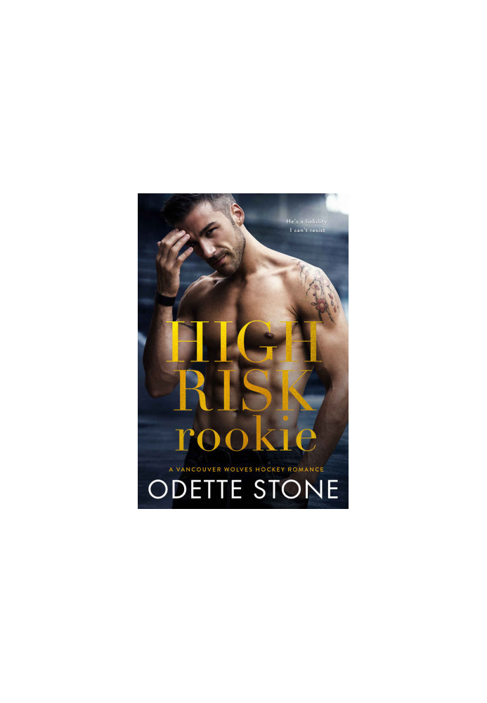 High Risk Rookie: A Vancouver Wolves Hockey Romance