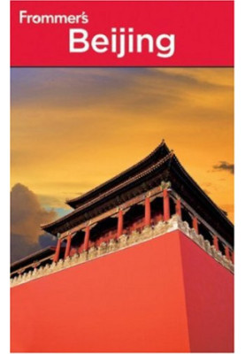 Frommer's Beijing.