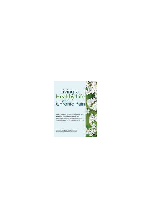 Living a healthy life with chronic pain