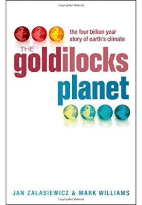 The Goldilocks planet - the four billion year story of earth's climate (2013)