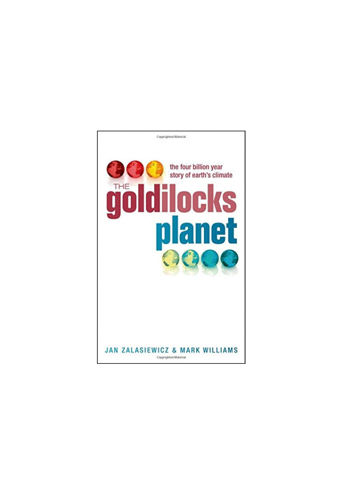 The Goldilocks planet - the four billion year story of earth's climate (2013)