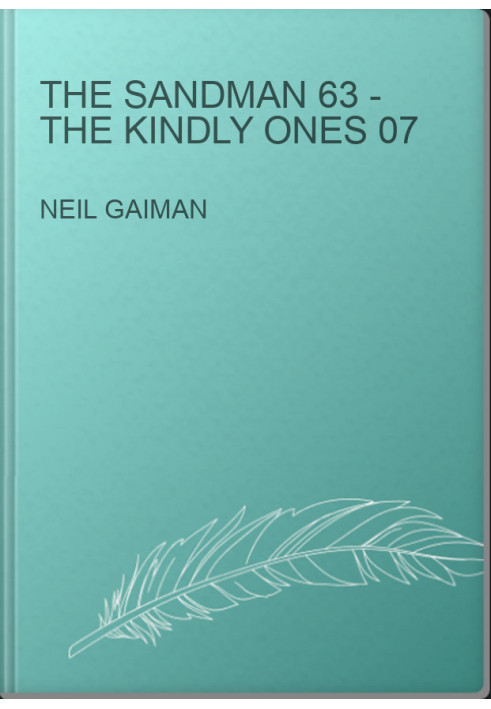 The Sandman 63 - The Kindly Ones 07