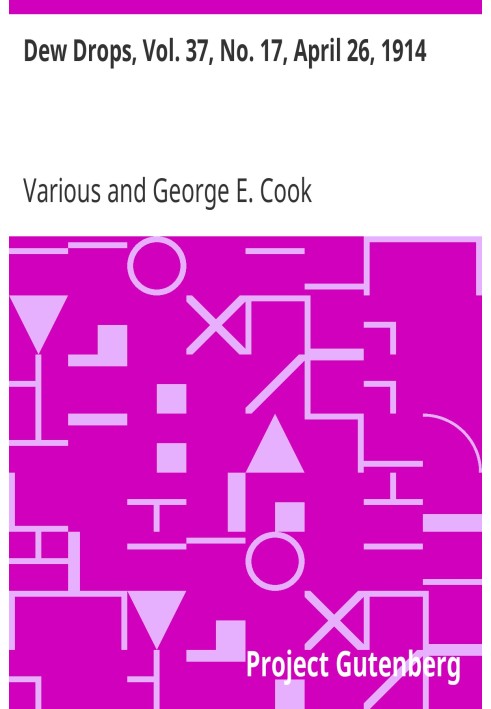 Краплі роси, вип. 37, № 17, 26 квітня 1914 р