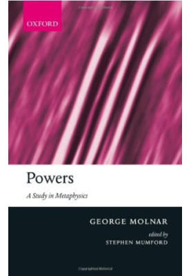 Powers: A Study in Metaphysics