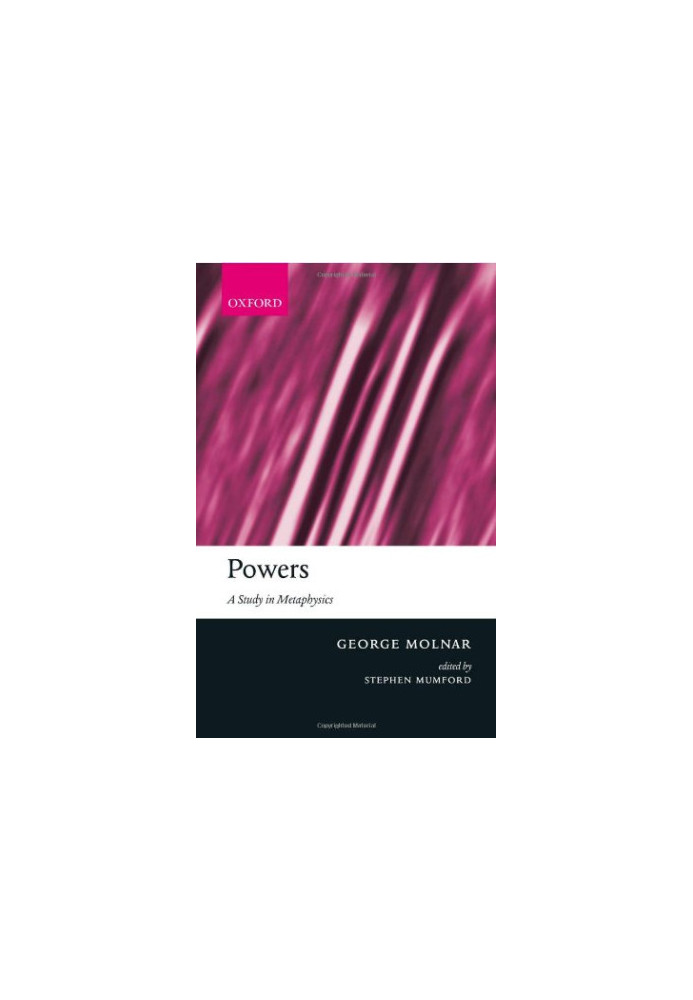 Powers: A Study in Metaphysics