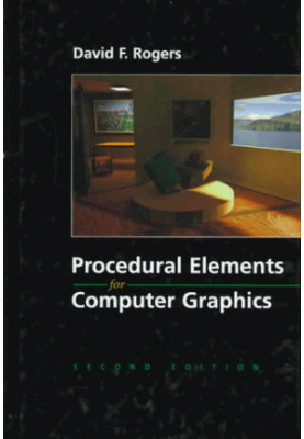 Procedural Elements for Computer Graphics, Second Edition