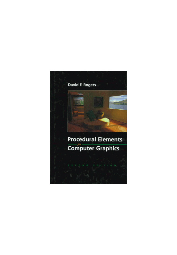 Procedural Elements for Computer Graphics, Second Edition